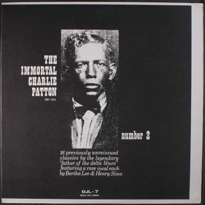 CHARLIE PATTON: the immortal, number 2 ORIGIN JAZZ LIBRARY 12" LP 33 RPM - Image 1 of 2