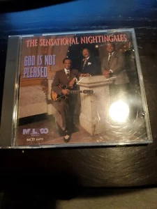 God Is Not Pleased by The Sensational Nightingales (CD, 1998) - Picture 1 of 3