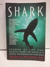 Shark: Stories of Life and Death from the World's Most Dangerous Waters [Adrenal