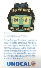 1 Pin - Walt Alston Tommy Lasorda Managers - Los Angeles Dodgers Unocal 76 Pin