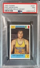 1969 Panini Campioni dello Sport #287 Dino Meneghin FIBA HOF Rookie PSA 7 NM