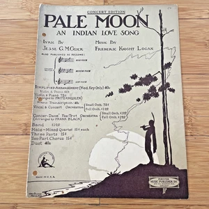 Vintage Sheet Music - Pale Moon - 1920 An Indian Love Song - Concert Edition - Picture 1 of 10