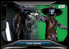 2021 Topps Star Wars Bounty Hunters  Cad Bane The Clone Level 2 Green 14/99