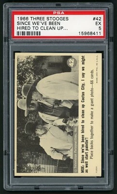 1966 Fleer Three Stooges Card #42 Since We've Been Here to Cleanup... PSA 5 - Image 1 of 3