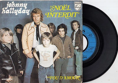 JOHNNY HALLYDAY NOEL INTERDIT / FOU D'AMOUR 1973 RECORD FRANCE 7" PS - Image 1 of 2
