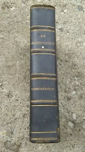 Rare 1836 De La Prostitution Dans La Ville De Paris Parent Duchatelet - Imagen 1 de 12