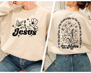 Jesus Floral Sweatshirt There Was Jesus Bible Verse Crewneck Christian Hoodie - Picture 1 of 10