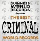 Guinness World Records Best Of Criminal Records Best Of Guinness  Paperback