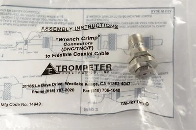 BJ49-5A Trompeter Wrench Crimp Connector BNC to Flexible Coaxial Cable TAI-101 - Image 1 of 4