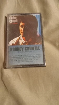 Street Language  Rodney Crowell (Cassette, Columbia (USA)) New Sealed Rare D 70 - Image 1 of 3