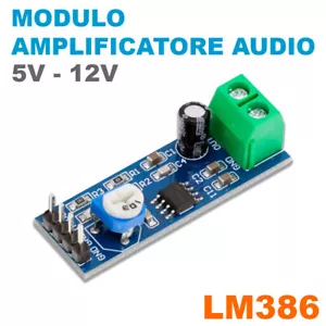 LM386 MODULO AMPLIFICATORE AUDIO 5V - 12V SEGNALE ROGOLABILE ARDUINO ECC. - Imagen 1 de 3