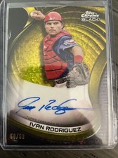 Ivan Rodriguez 2022 Topps Chrome Black 50/50 Mini Gold Diamond Auto