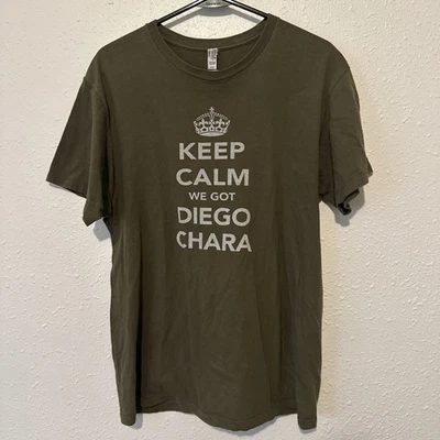 Portland Timbers Keep Calm We Got Diego Chara T 恤 — 第 1/4 张图片