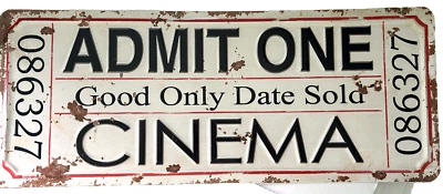 Cinema Ticket Stub Metal Plaque - "Admit One" CINEMA - Home Theatre signage - Image 1 of 3