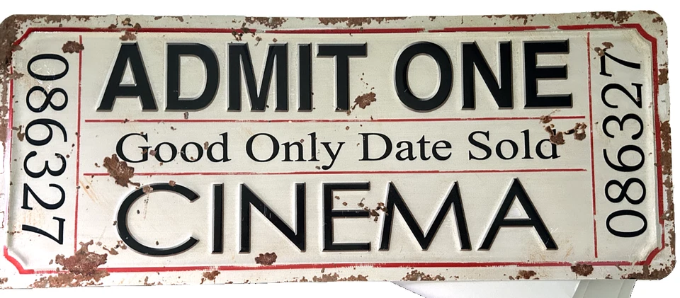 Cinema Ticket Stub Metal Plaque - "Admit One" CINEMA - Home Theatre signage - Image 1 of 3