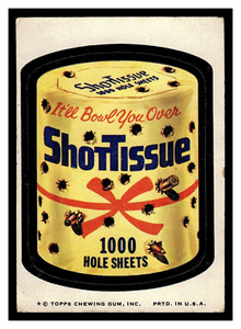 1974 TOPPS WACKY PACKAGES SHOT TISSUE IT'LL BOWL YOU OVER SERIES 8 TAN BACK