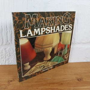 Making Lampshades by Dorothy Gates (Paperback, 1985) - Picture 1 of 4