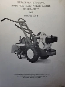 Roto-Hoe 990-5 Walk-Behind Tractor Rear Mount Tiller Implement Parts Manual - Picture 1 of 1