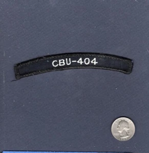 CBU-404 Naval Construction Battalion Unit US Navy SEABEES Uniform Rocker Patch - Picture 1 of 1