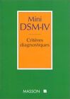 Mini DSM-IV criteres diagnostiques | Guelfi | Bon état