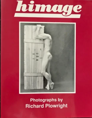 Himage. by Richard Plowright. 1st Ed. 1990. Erotic Photos of Males   MINT Foto 1 de 4