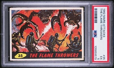 1962 TOPPS MARS ATTACKS 35 THE FLAME THROWERS PSA 5 105859579 - Image 1 of 2