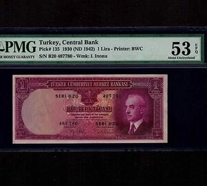 Turquía 1 Lira 1930 (1942) P-135 * PMG AU 53 EPQ * Alto Grado * - Imagen 1 de 2