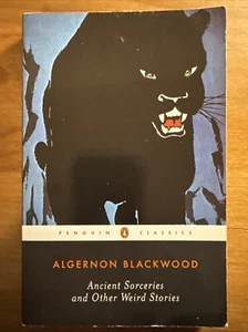 Ancient Sorceries and Other Weird Stories by Algernon Blackwood - Picture 1 of 5