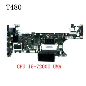 For Lenovo ThinkPad T480 Motherboard CPU I5-7200U FRU 01YT261 01YT262 01YT263 - Picture 1 of 3