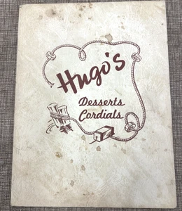 VINTAGE 1950s 1960s HUGO'S DESSERTS CORDIALS MENU MASSACHUSETTS drinks - Picture 1 of 3