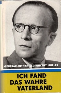 2529/ Generalleutnant a.D. Vincenz Müller – Ich fand das wahre Vaterland - 1963 - Picture 1 of 1