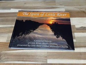 🛑RARE ✅The Spirit of LITTLE RIVER ✅Local SOUTH CAROLINA HISTORY - Imagen 1 de 13
