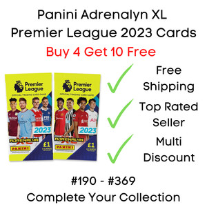 Panini Adrenalyn XL Premier League 2023 - Base Cards #190 - #369 