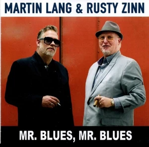 Martin Lang & Rusty Zinn - Mr Blues, Mr Blues (CD 2022 Random Records) - Picture 1 of 2