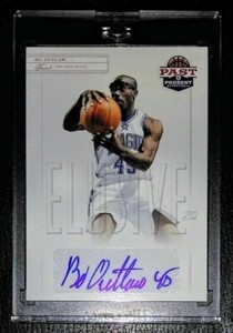 BO OUTLAW Magic 2011-12 Panini Past & Present "ELUSIVE INK" AUTO AUTOGRAPH!