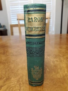 The Travels and Surprising Adventures of Baron Munchausen - 1879 Worthington - Imagen 1 de 10