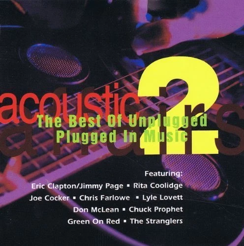 Acoustic Affairs 2-The Best of Unplugged (1993) Nine Below Zero, Iain Mat.. [CD] - Bild 1 von 1