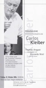 Invitation Persönliche Erinnerungen an CARLOS KLEIBER Riccardo MUTI 2004 - Picture 1 of 1