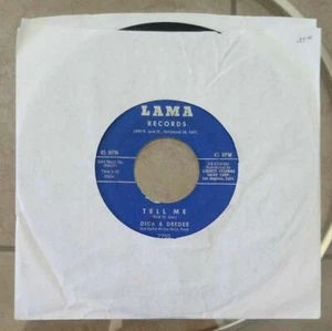 DICK & DEEDEE Tell Me/Will You Always Love Me 7" 45RPM, LAMA RECORDS 7783 - Picture 1 of 5