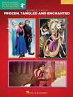 Songs from Frozen, Tangled and Enchanted: Easy Piano Play-Along Volume 32 ( ...