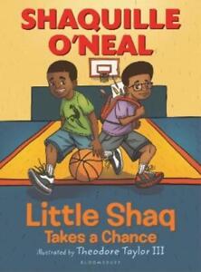 Shaquille O'Neal Little Shaq Takes a Chance (Hardback)