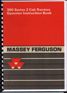 Massey Ferguson "300 Series 2" Tractor Instruction Manual Book - Picture 1 of 1