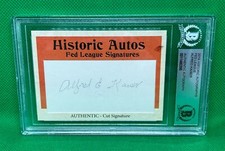 2019 HISTORIC AUTOGRAPHS FEDERAL LEAGUE ALFRED KAISER CUT AUTO BECKETT AUTHENTIC