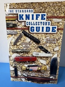 The Standard Knife Collector's Guide Ritchie 4th Edition Collector Books 2003 - Picture 1 of 24