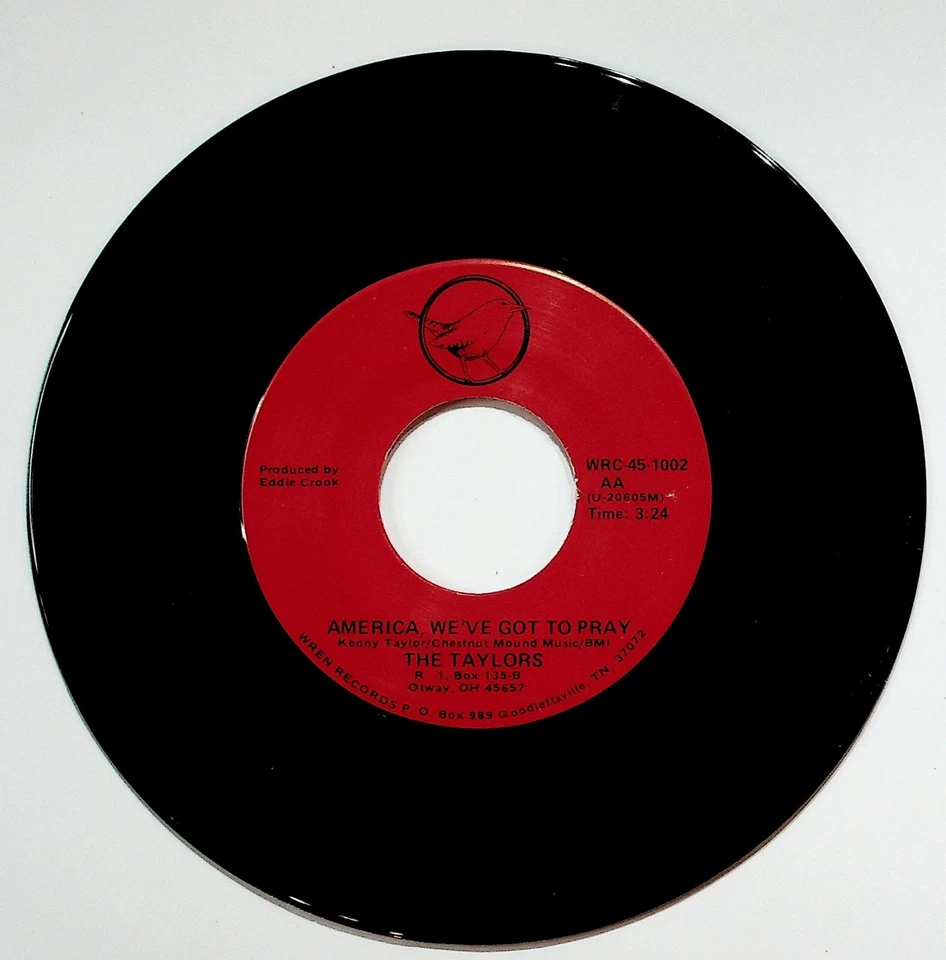 The Taylors America We've Got To Pray 45 rpm Gospel Wren Records Otway Ohio - Imagem 1 de 2