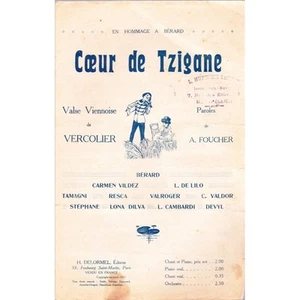 COEUR de TZIGANE Valse de VIENNE de BÉRARD Parole FOUCHER musique VERCOLIER 1911 - Picture 1 of 1