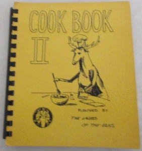 Cookbook II, 1978 by The Ladies of the Elks (Comb Bound) - Picture 1 of 5