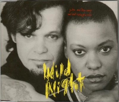 JOHN MELLENCAMP, Me'Shell NdegéOcello - Wild Night  (German CD, 1994) NEW ~ 4trk - Image 1 of 2