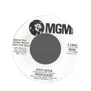 CHUCK GLASER Gypsy Queen 45 RECORD mono/stereo DJ PROMO MINT STOCK OUTLAW - Picture 1 of 1
