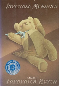 (First Edition) 1984 HC Invisible Mending by Busch, Frederick - Imagen 1 de 2